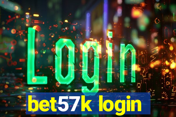 bet57k login