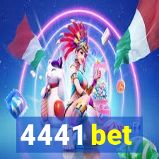 4441 bet