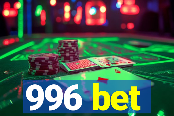 996 bet