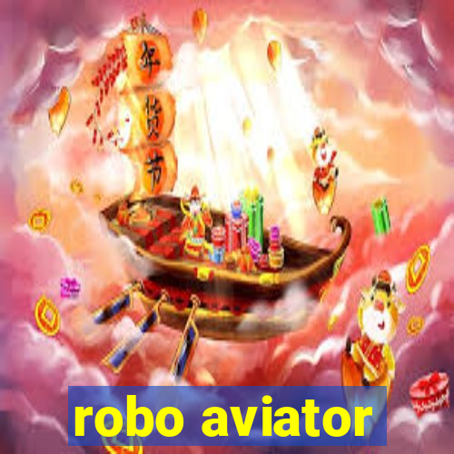 robo aviator