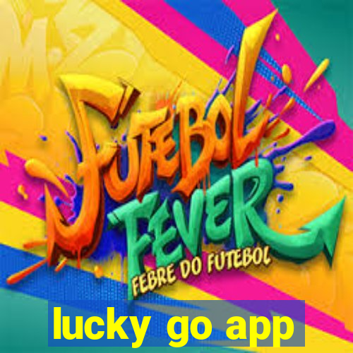 lucky go app