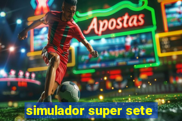 simulador super sete