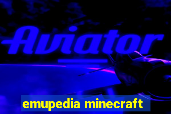 emupedia minecraft