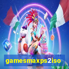 gamesmaxps2iso