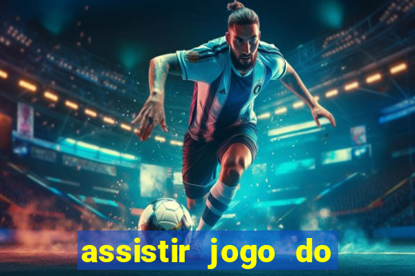 assistir jogo do flamengo multicanais