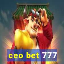 ceo bet 777