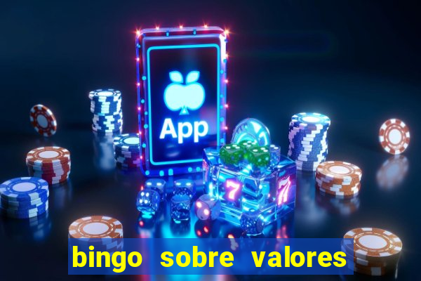 bingo sobre valores para imprimir