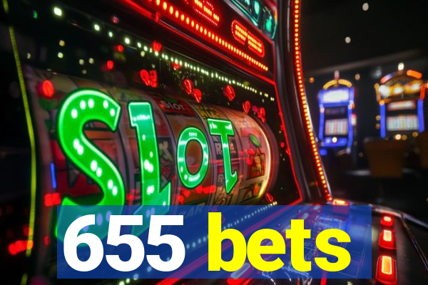 655 bets