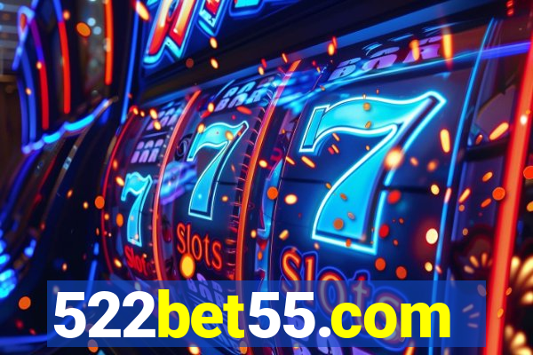 522bet55.com