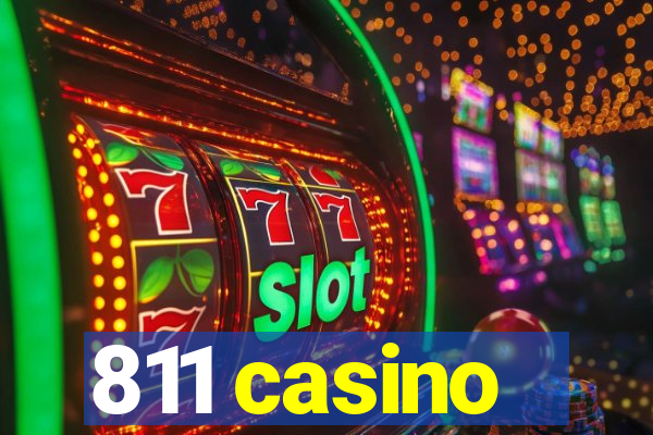 811 casino