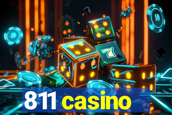 811 casino