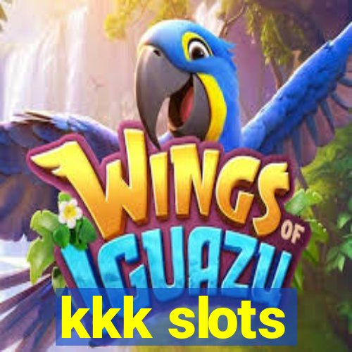 kkk slots