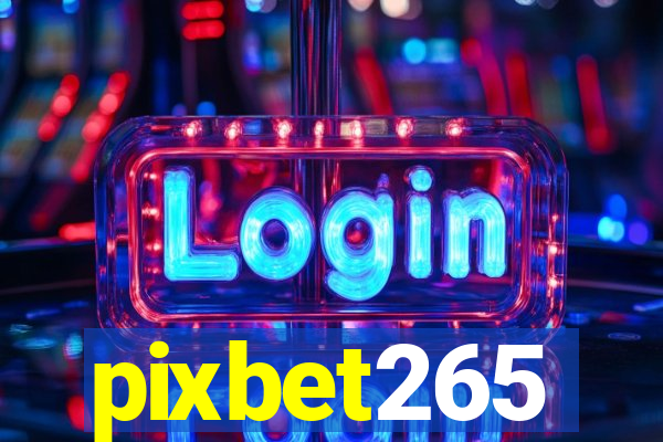 pixbet265