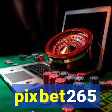 pixbet265