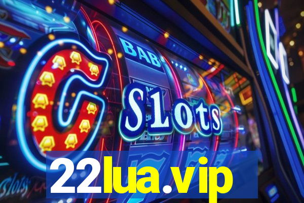 22lua.vip