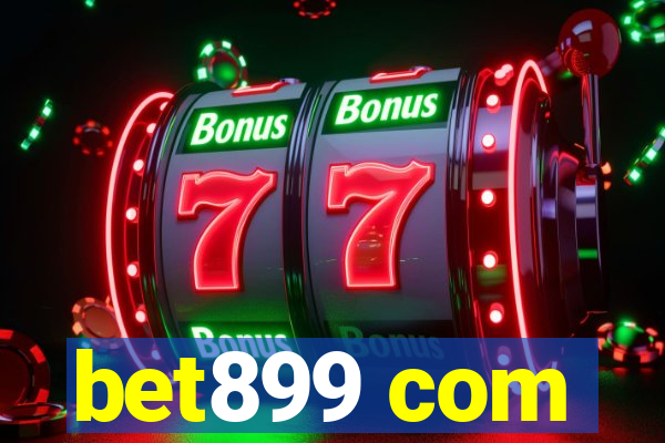 bet899 com