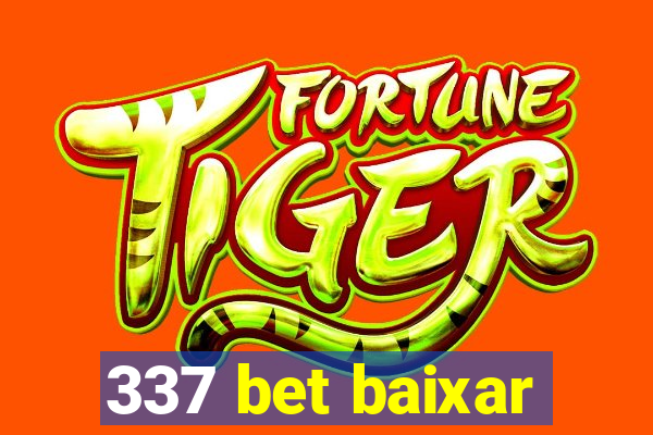 337 bet baixar