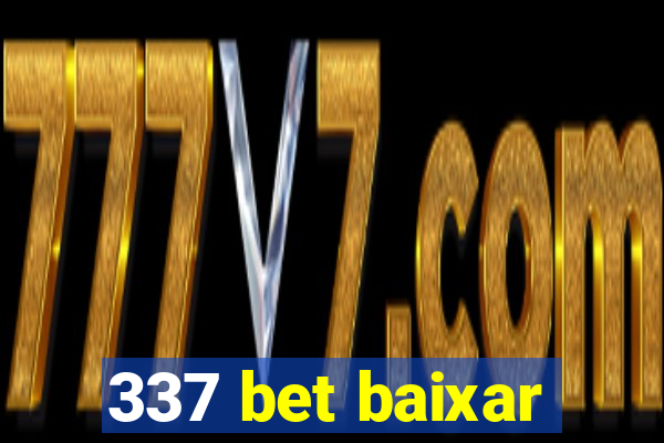 337 bet baixar