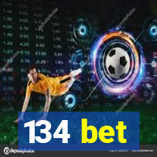 134 bet