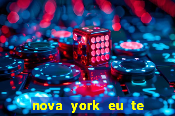 nova york eu te amo filme completo dublado