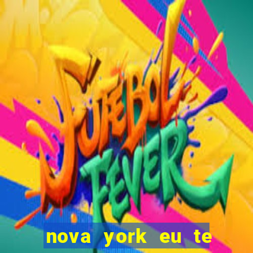 nova york eu te amo filme completo dublado