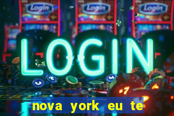 nova york eu te amo filme completo dublado