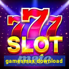 gamesmax download