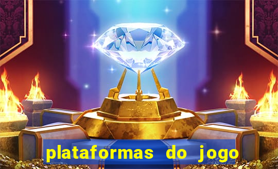 plataformas do jogo do tigre