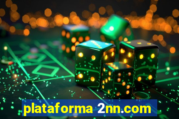 plataforma 2nn.com