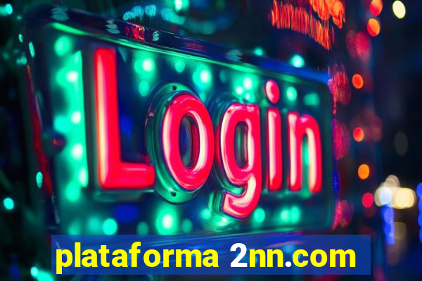 plataforma 2nn.com