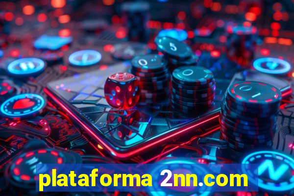 plataforma 2nn.com