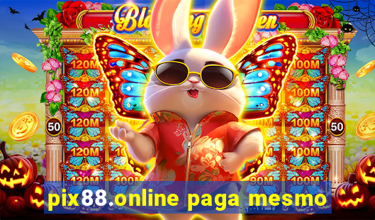 pix88.online paga mesmo