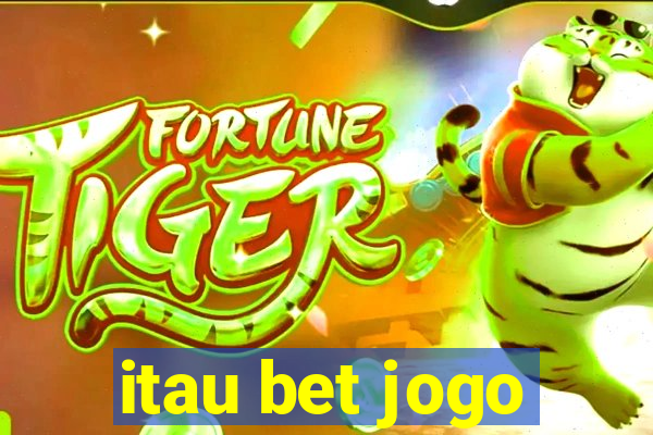 itau bet jogo