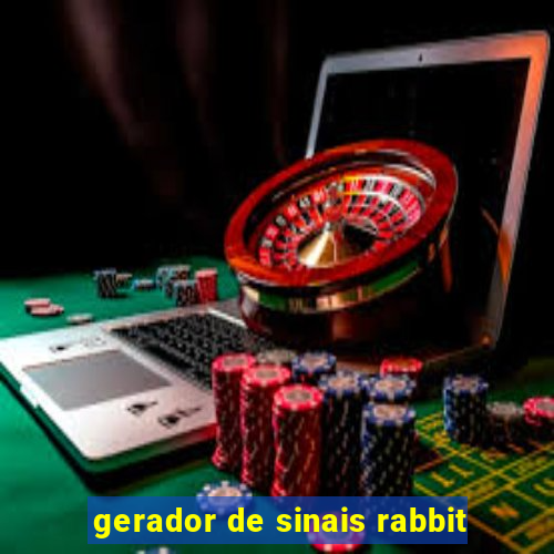 gerador de sinais rabbit