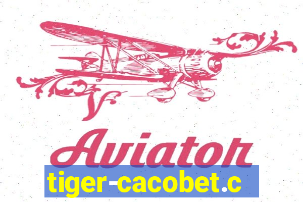 tiger-cacobet.com