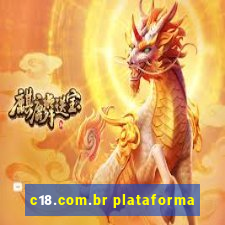 c18.com.br plataforma