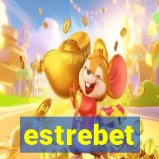 estrebet