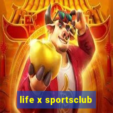 life x sportsclub