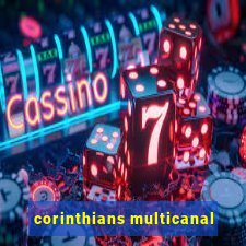 corinthians multicanal