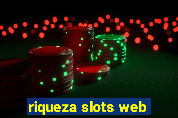 riqueza slots web