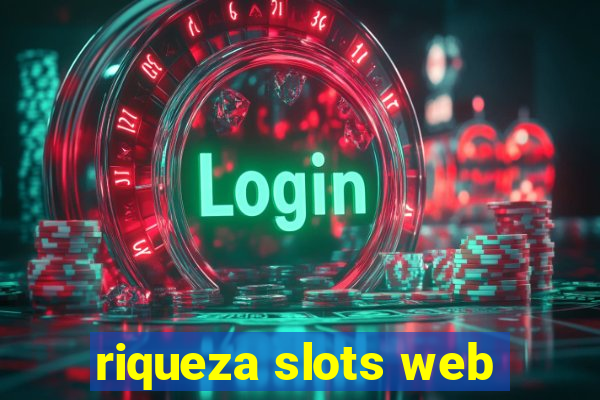 riqueza slots web