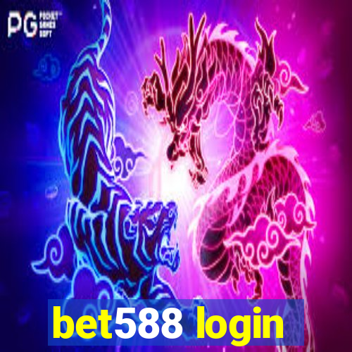 bet588 login