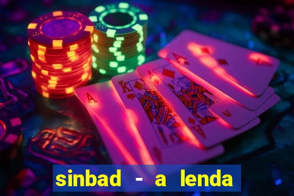 sinbad - a lenda dos sete mares download