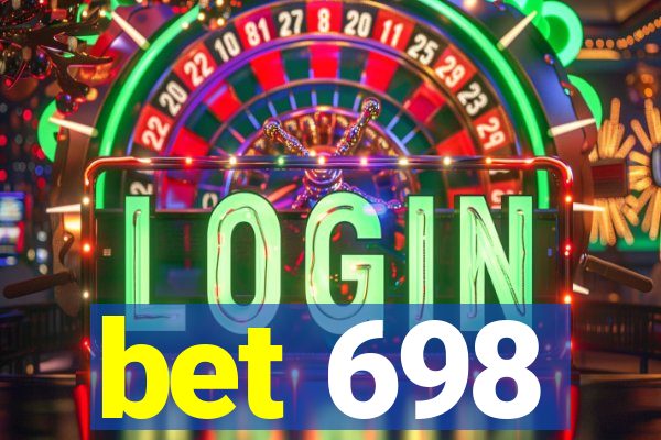 bet 698