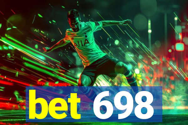 bet 698