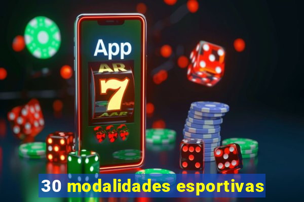 30 modalidades esportivas