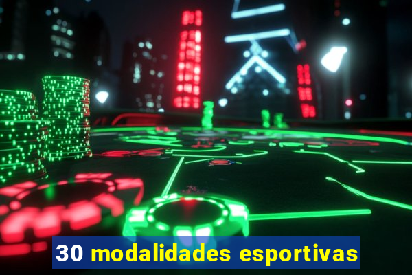 30 modalidades esportivas