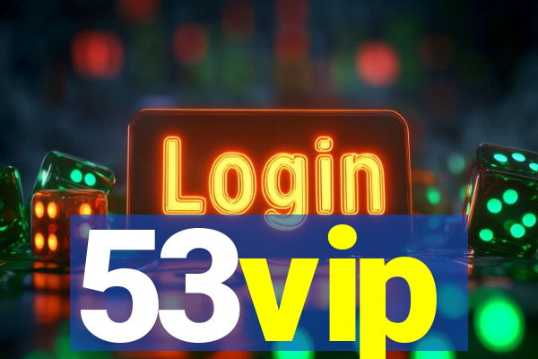 53vip