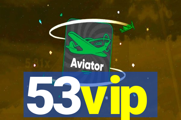 53vip