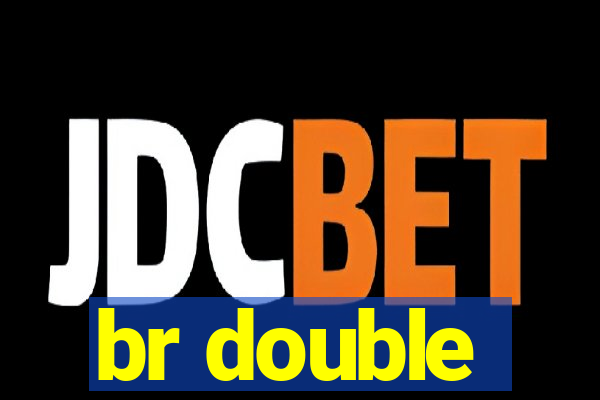 br double